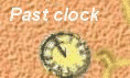 Past clock